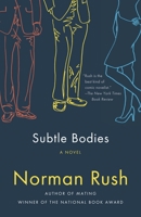 Subtle Bodies 1400077133 Book Cover