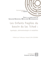 Les Enfants fragiles du bassin du lac Tchad: typologie, phénoménologie et modalités (French Edition) 234237142X Book Cover