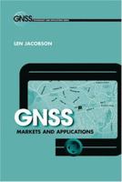 GNSS Markets and Applications 0878143548 Book Cover