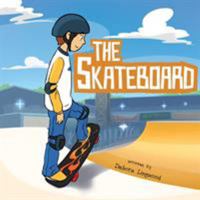 The Skateboard 1486601340 Book Cover