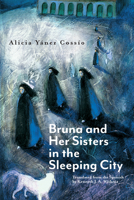 Bruna and Her Sisters in the Sleeping City 0810145030 Book Cover
