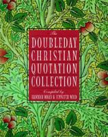 Doubleday Christian Quotation Collection 0385489943 Book Cover