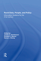 Rural Data, People, and Policy: Information Systems for the 21st Century 0367301725 Book Cover