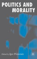 Politics and Morality 1349285749 Book Cover