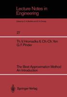 The Best Approximation Method: An Introduction 3540175725 Book Cover
