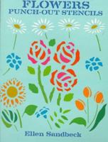 Flowers Punch-Out Stencils 0486273083 Book Cover