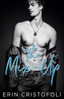 The Mix-Up B08NXQTDHJ Book Cover