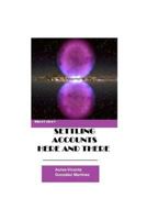 Settling accounts here and there 1977892930 Book Cover