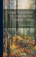 Some Plankton Studies In The Great Lakes 1021441031 Book Cover