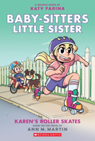 Karen's Roller Skates 1338356143 Book Cover