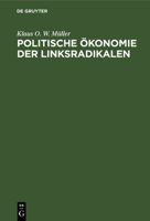 Politische Ökonomie der Linksradikalen 3112649419 Book Cover