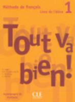 Tout Va Bien! Level 1 Textbook with Portfolio 2090352906 Book Cover