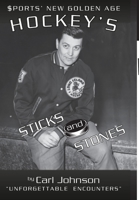 Hockey's Stick and Stones 0359986374 Book Cover