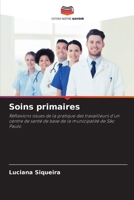 Soins primaires 6209116027 Book Cover