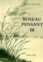 Roseau Pensant-Tome III 3906750094 Book Cover