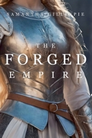 The Forged Empire (The Kingdom Within) B0FD5XYRML Book Cover