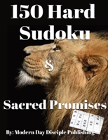 150 Hard Sudoku & Sacred Promises B0CHL9L8Z6 Book Cover