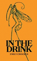 In The Drink 0645152455 Book Cover