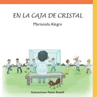 EN LA CAJA DE CRISTAL (Spanish Edition) 9878846229 Book Cover