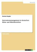 Innovationsmanagement in deutschen Klein- und Mittelbetrieben 364020591X Book Cover