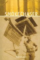 Smokechaser 0893011800 Book Cover