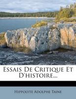 Essais de Critique Et D'Histoire 2012543278 Book Cover