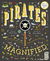 Pirates Magnified: With a 3x Magnifying Glass 1786030284 Book Cover