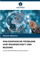 Philosophische Probleme Von Wissenschaft Und Bildung (German Edition) 6206670392 Book Cover
