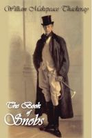 The Book of Snobs 1514628317 Book Cover