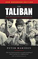 The Taliban: War, Religion and the New Order in Afghanistan 1856495221 Book Cover