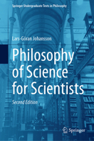 Philosophy of Science for Scientists (Springer Undergraduate Texts in Philosophy) 3032298687 Book Cover