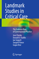 Landmark Studies in Critical Care: The Evidence Base of Contemporary Practice 9819506727 Book Cover