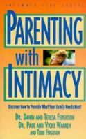 Parenting With Intimacy (Intimate Life Series) 1564765229 Book Cover