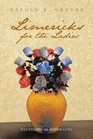 Limericks for the Ladies 1479792144 Book Cover