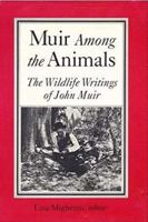 Muir Among the Animals 0871567695 Book Cover