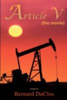 Article V:(the movie) 0595521851 Book Cover