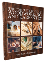 The Complete Book Of Woodworking and Carpentry 1760797960 Book Cover