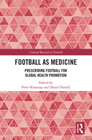 Football as Medicine 1032176369 Book Cover