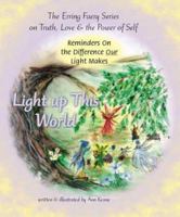 Light Up This World 1412070775 Book Cover