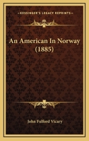 American in Norway 0526186534 Book Cover