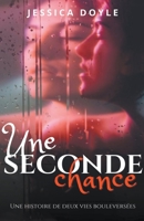 Une seconde chance B0BWDYV2C6 Book Cover