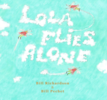 Lola Flies Alone 1927917832 Book Cover