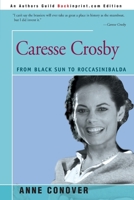Caresse Crosby: From Black Sun to Roccasinibalda 0884963020 Book Cover