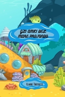 Gli amici del mare profondo B0CVCZM5SS Book Cover