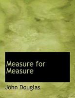 Measure for Measure 1018994734 Book Cover