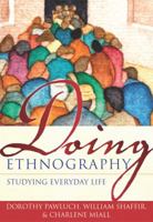 Doing Ethnography: Studying Everyday Life 1551302454 Book Cover