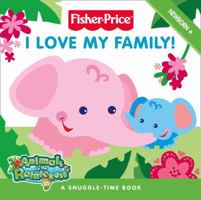 I Love My Family!. [Text by Claire Kinkaid 0007285701 Book Cover