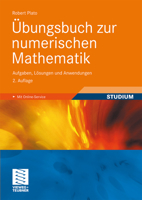 Ubungsbuch Zur Numerischen Mathematik: Aufgaben, Losungen Und Anwendungen 3834812129 Book Cover