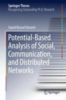 Potential-Based Analysis of Social, Communication, and Distributed Networks 3319542885 Book Cover