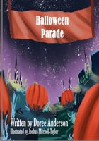 Halloween Parade 1695604784 Book Cover